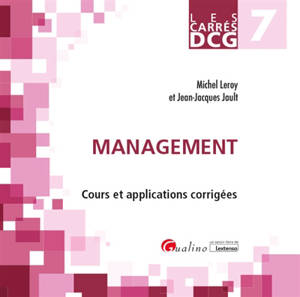 Management : cours et applications corrigées : DCG 7