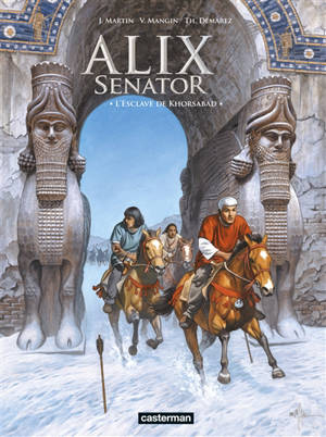 Alix senator. Volume 11, L'esclave de Khorsabad