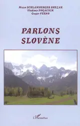 Parlons slovène