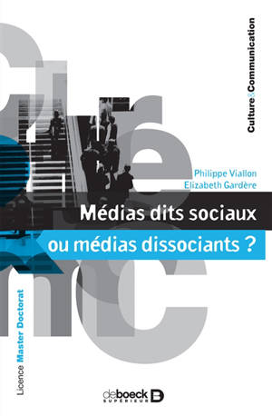 Médias dits sociaux ou médias dissociants ?