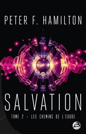 Salvation. Volume 2, Les chemins de l'exode