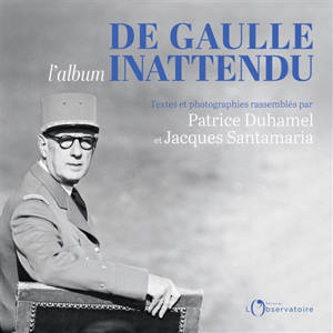 De Gaulle inattendu : l'album