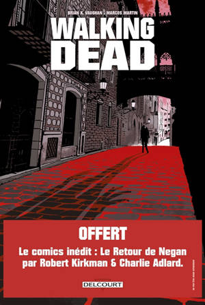 Walking dead, L'étranger