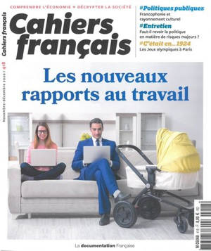 Cahiers français. n° 418, Les nouveaux rapports au travail