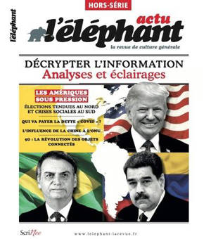 L'Eléphant : la revue, hors-série, Les Amériques sous pression
