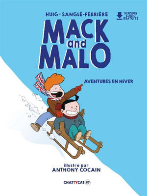 Mack and Malo, Aventures en hiver