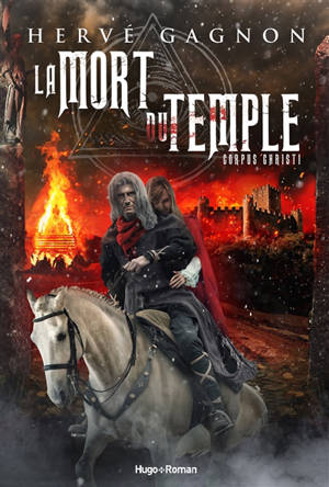La mort du Temple. Volume 2, Corpus Christi