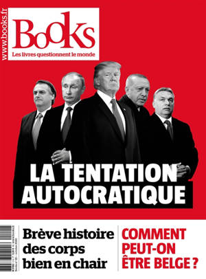 Books. n° 111, La tentation autocratique