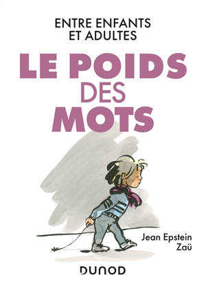 Le poids des mots : entre enfants et adultes