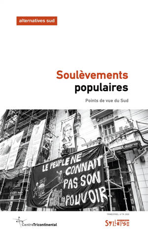 Alternatives Sud, n° 4 (2020). Soulèvements populaires : points de vue du Sud