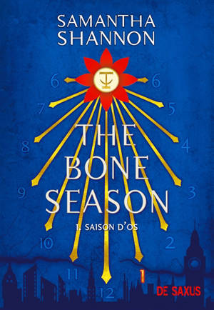 The bone season. Volume 1, Saison d'os