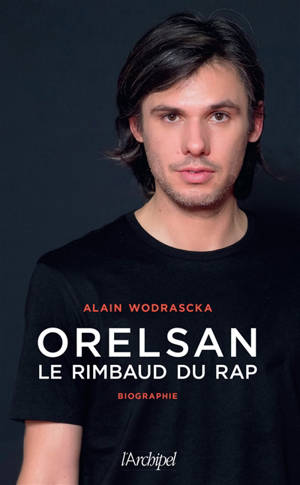 Orelsan : le Rimbaud du rap