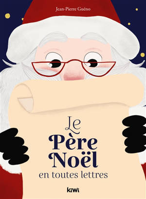 Le Père Noël en toutes lettres