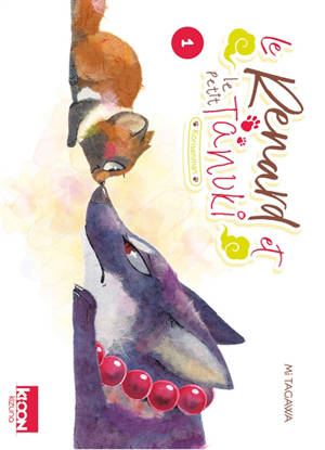 Le renard et le petit tanuki. Volume 1