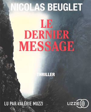 Le dernier message : thriller