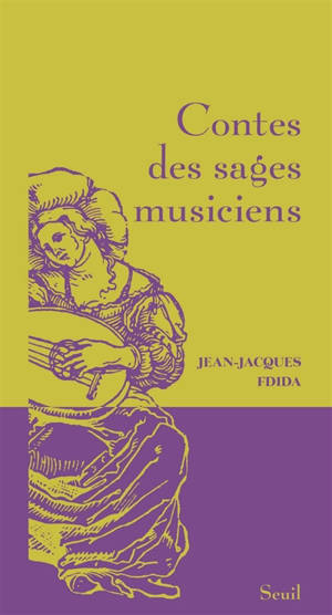 Contes des sages musiciens