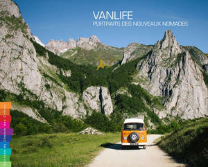 Vanlife : portraits des nouveaux nomades