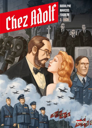 Chez Adolf. Volume 2, 1939