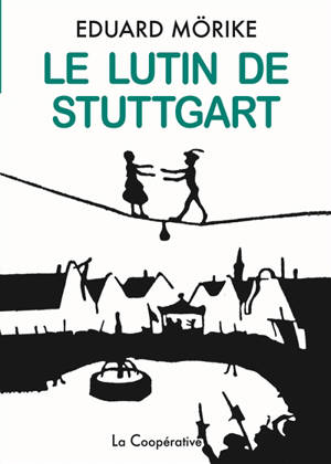 Le lutin de Stuttgart : conte