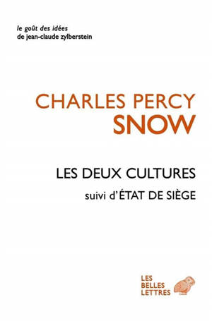 Les deux cultures; Suivi de Etat de siège