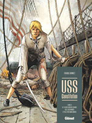 USS Constitution. Volume 2, Il y a deux justices en mer, celle des gradés et celle des sans-grades