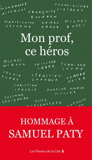 Mon prof, ce héros