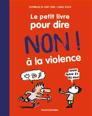 Le petit livre pour dire non ! à la violence