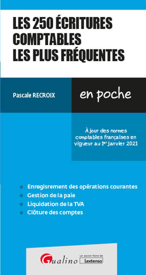 Les 250 écritures comptables les plus fréquentes
