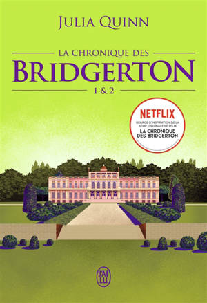 La chronique des Bridgerton. Volume 1 & 2