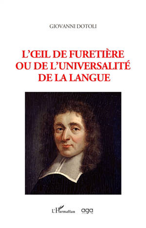 L'oeil de Furetière ou De l'universalité de la langue
