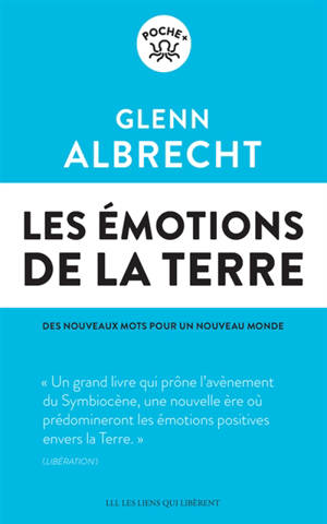 Les émotions de la Terre : des nouveaux mots pour un nouveau monde