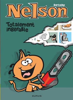 Nelson. Volume 23, Totalement ingérable