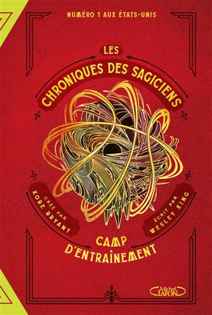 Les chroniques des sagiciens : camp d'entraînement