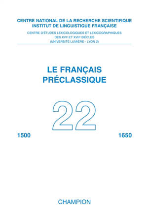 Français préclassique (Le). n° 22
