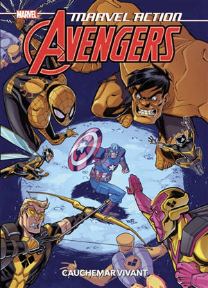 Marvel action Avengers. Volume 4, Cauchemar vivant