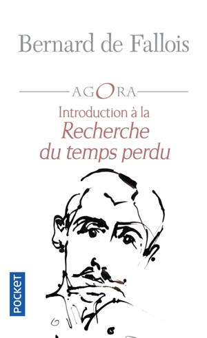 Introduction à La recherche du temps perdu. Suivi de Maximes et pensées