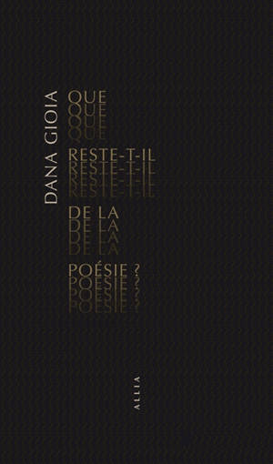 Que reste-t-il de la poésie ?