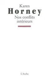 Nos conflits intérieurs