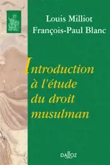 Introduction à l'étude du droit musulman