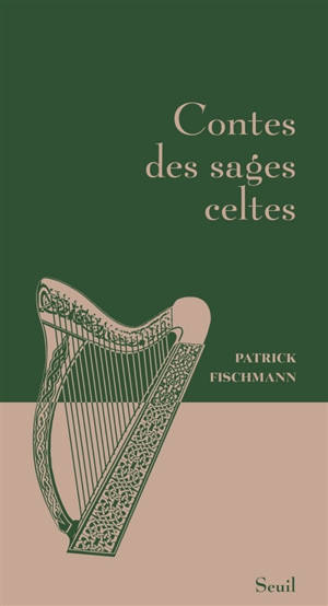 Contes des sages celtes