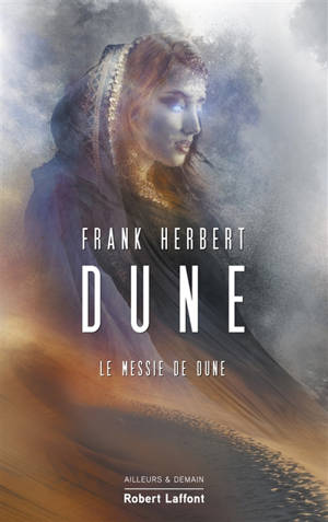 Dune. Volume 2, Le messie de Dune