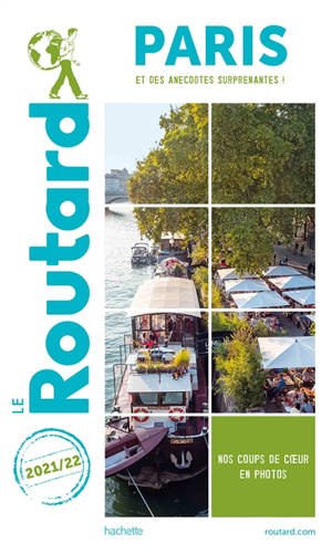 Paris : et des anecdotes surprenantes ! : 2021-2022