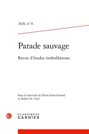 Parade sauvage : revue d'études rimbaldiennes. n° 31