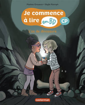 Je commence à lire en BD, L'os de dinosaure : CP