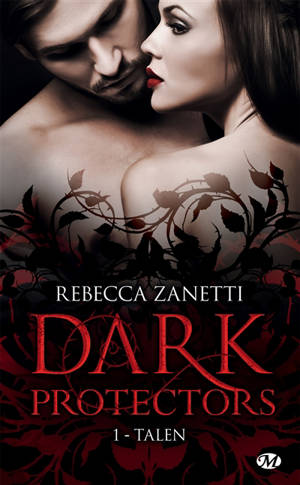 Dark protectors. Volume 1, Talen