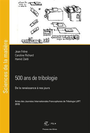 500 ans de tribologie : de la Renaissance à nos jours