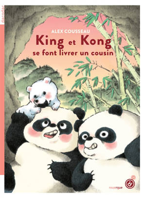King et Kong, King et Kong se font livrer un cousin