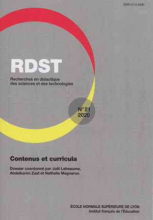 RDST : recherches en didactique des sciences et des technologies. n° 21, Contenus et curricula