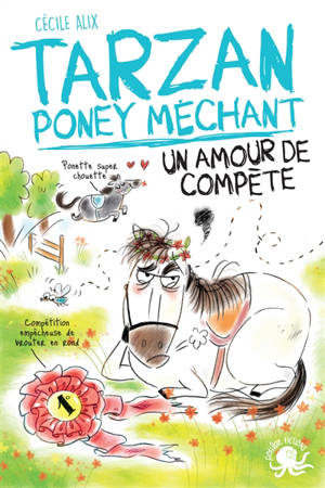 Tarzan, poney méchant, Un amour de compète