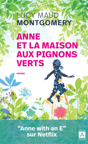 La saga d'Anne, Anne et la maison aux pignons verts